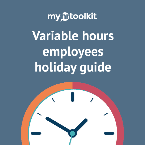 Variable Hours Employees Holiday Guide